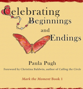 Celebrating Beginnings and Endings Book Cover